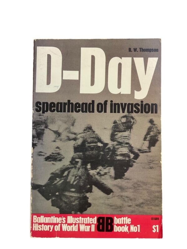 WW2 US British German D-Day Spearhead of Invasion Ballantine Reference Book