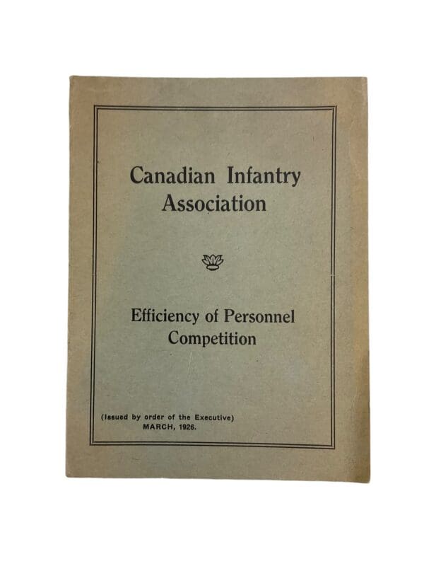 Canadian Infantry Association Efficiency of Personnel Competition Used Softcover Reference Book