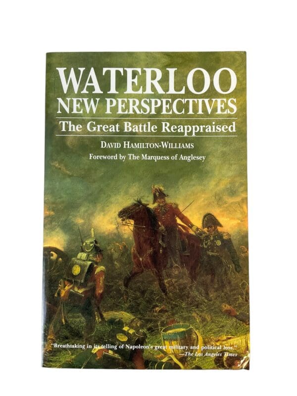 British French Waterloo New Perspectives The Great Battle Reappraised Softcover Reference Book