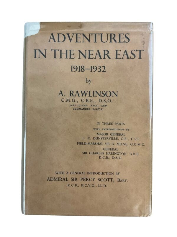 British Adventures in the Near East 1918-1932 Used Hardcover Reference Book