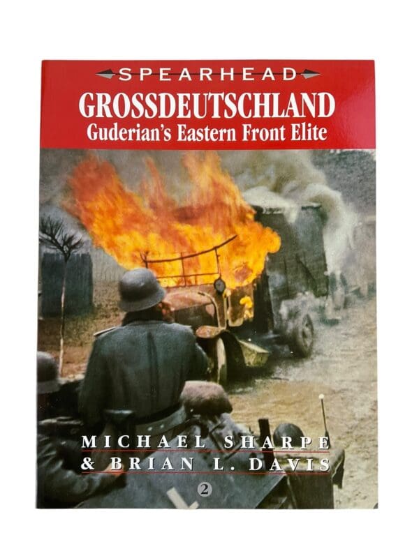 WW2 German Grossdeutschland Guderian's Eastern Front Elite Spearhead Softcover Reference Book