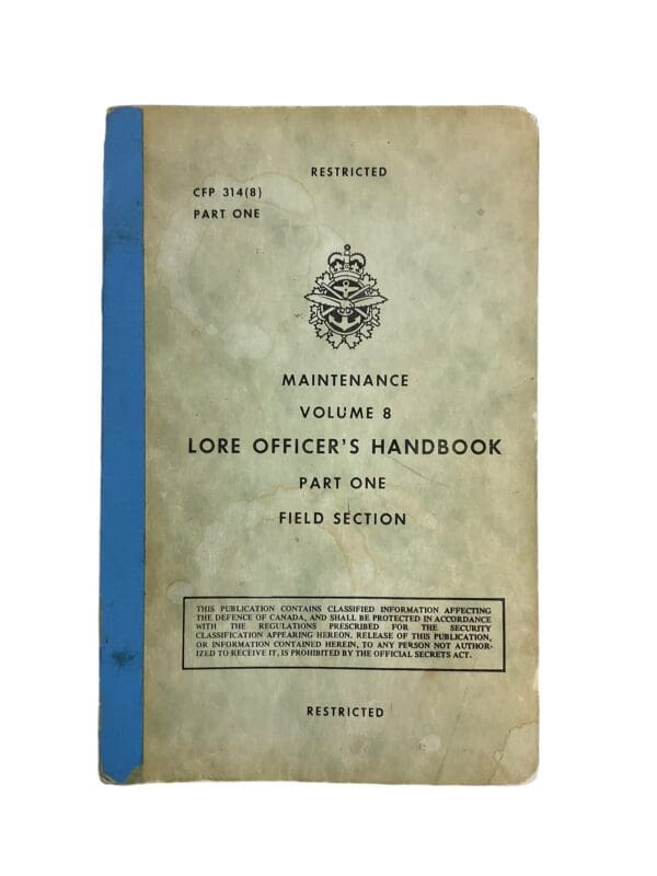 Canadian Forces Maintenance Vol 8 Lore Officer's Handbook Part 1 Field Section Softcover Reference Book