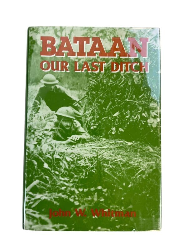 WW2 British Bataan Our Last Ditch Used Hardcover Reference Book