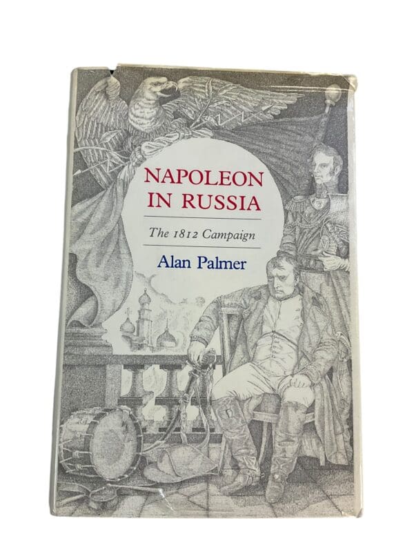 French Napoleonic Napoleon in Russia The 1812 Campaign Hardcover Reference Book