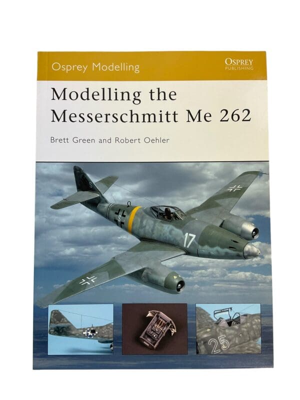 WW2 German Modelling the Messerschmitt Me 262 Osprey No 12 New Softcover Reference Book