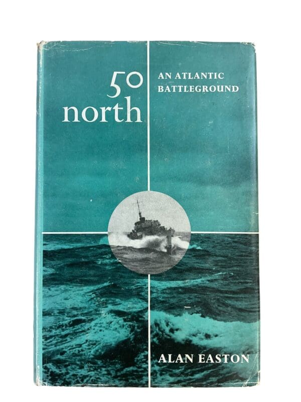 WW2 Canadian RCN Battle Atlantic 50 North 3 Reference Book