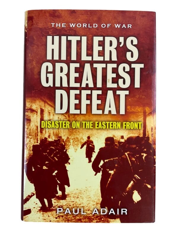 WW2 German Hitlers Greatest Defeat Reference Book