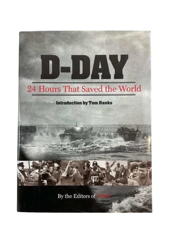 WW2 US British German D-Day 24 Hours That Saved the World Reference Book