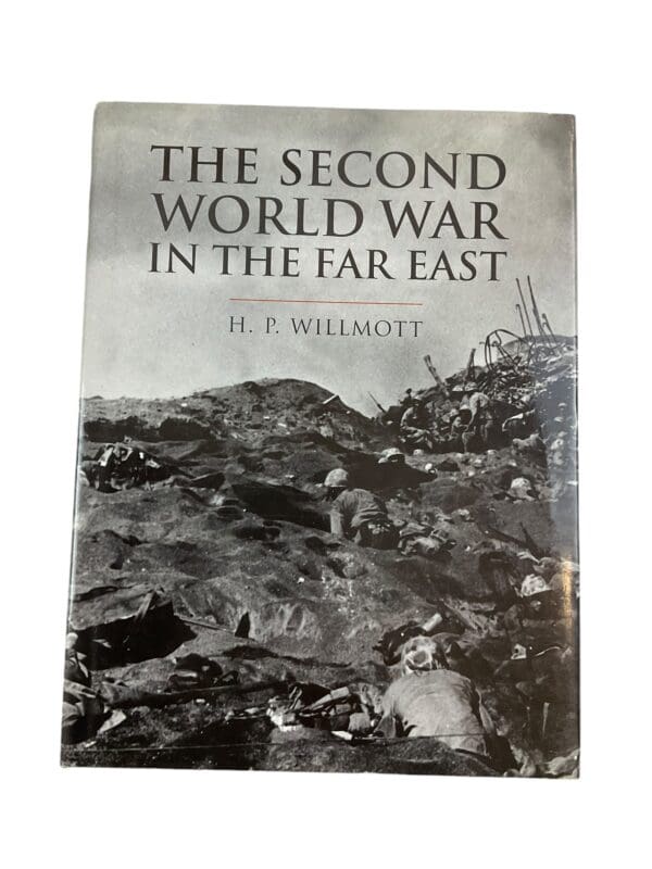 WW2 US British The Second World War in the Far East Hardcover Reference Book