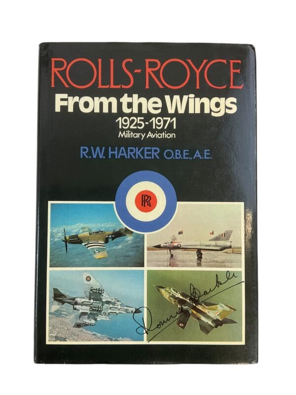 Military History Britain Rolls Royce From The Wings 1925 to 1971 Reference Book