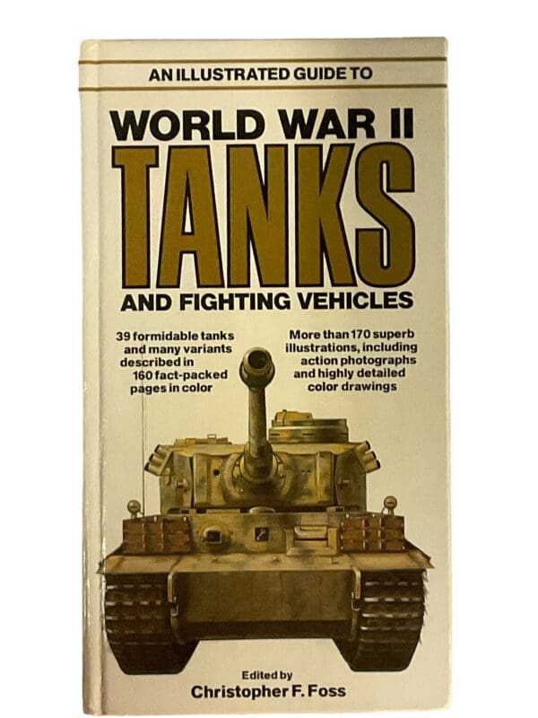 WW2 US British German World War 2 Tanks and Fighting Vehicles HC Reference Book