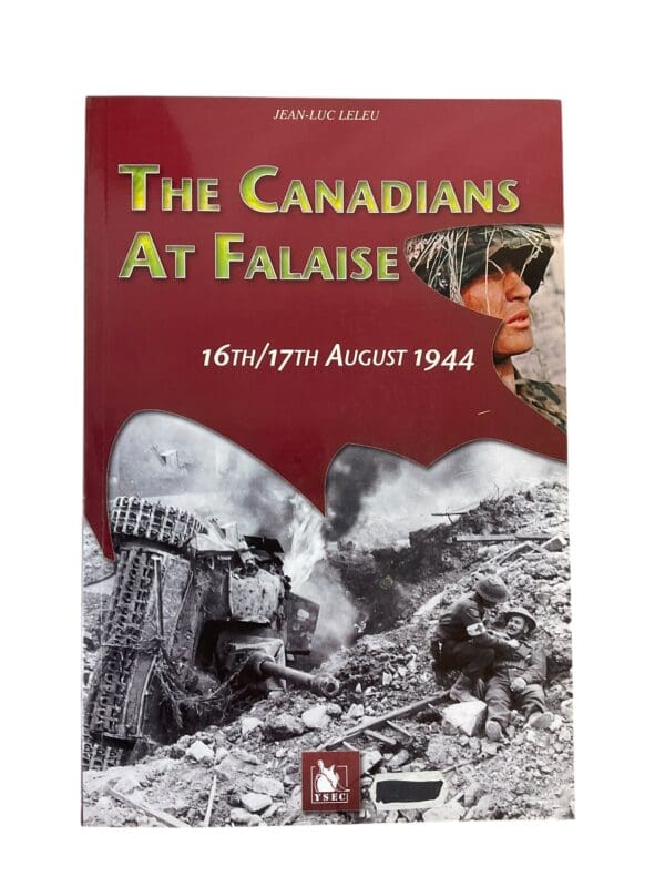 WW2 German Canadian Canadians At Falaise 16-17th August Book