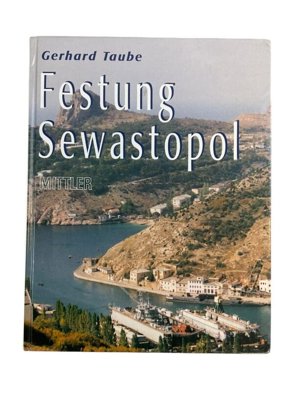 WW2 German Russian Festung Sewastopol GERMAN TEXT Hardcover Reference Book