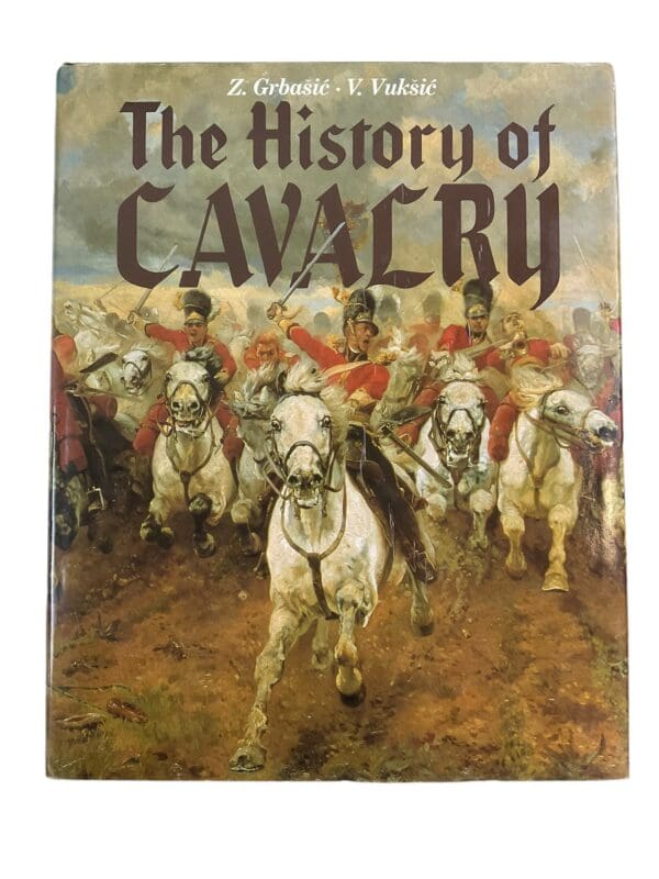 1600's to 1920's The History Of Cavalry British Russian French German Book