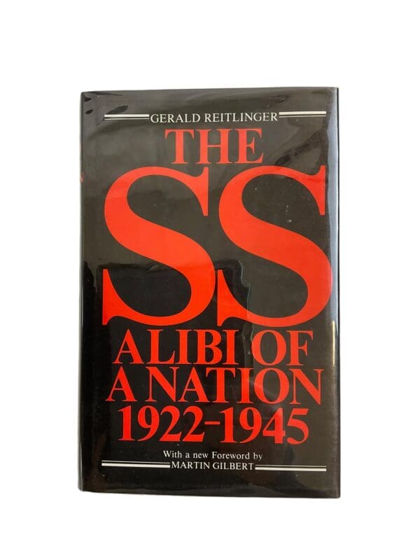 WW2 Germany The SS Alibi Of A Nation 1922-1945 Reference Book