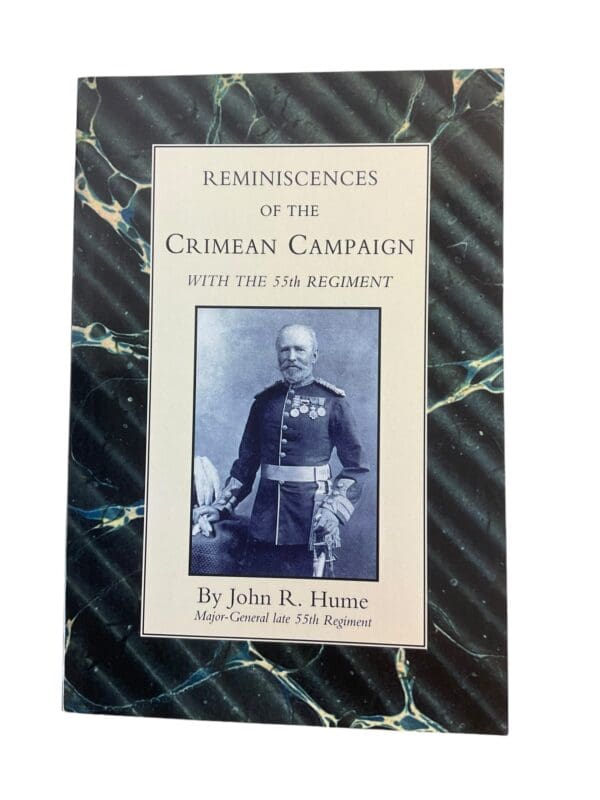 British Crimean War 55th Regiment Reminscences of the Crimean Campaign Softcover Reference Book