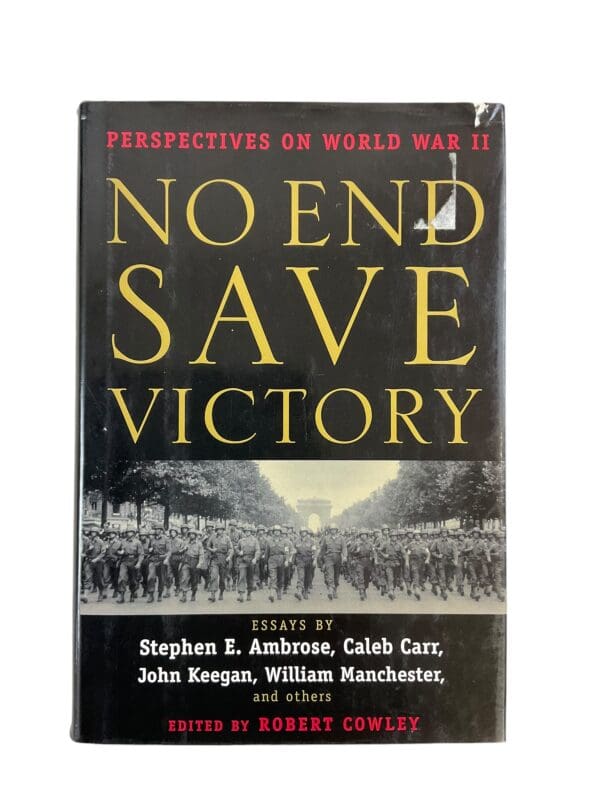 WW2 US British German No End Save Victory  Book