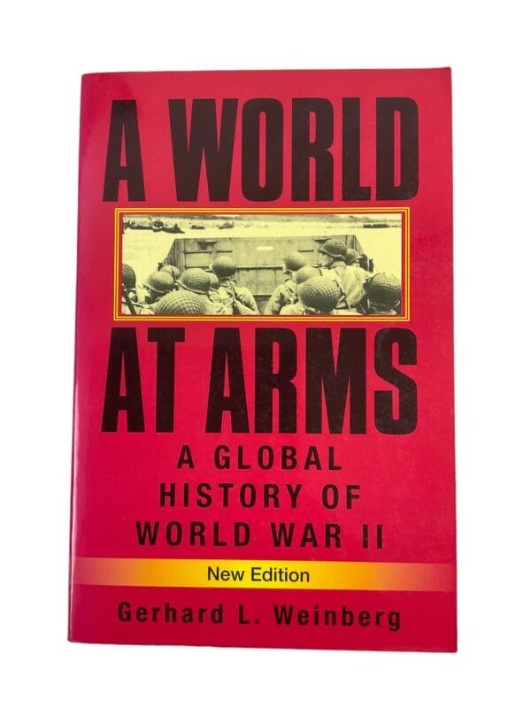 WW2 US British A World At Arms Global History of WW2 Reference Book