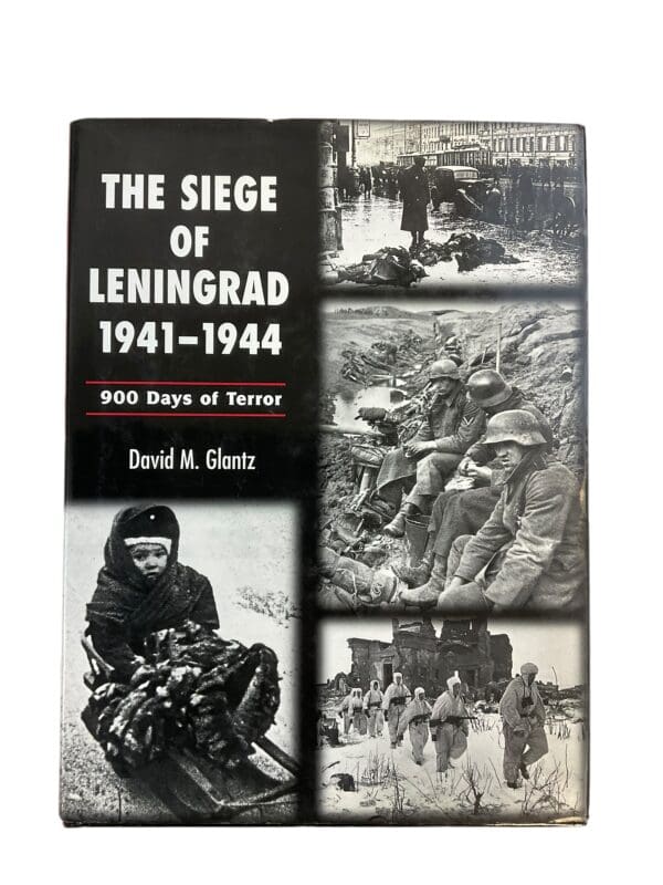 WW2 German The Siege of Leningrad 1941-1944 900 Days of Terror Hardcover Reference Book