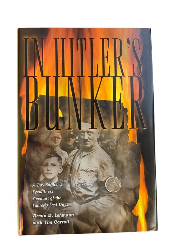 WW2 German In Hitler's Bunker Hardcover Reference Book