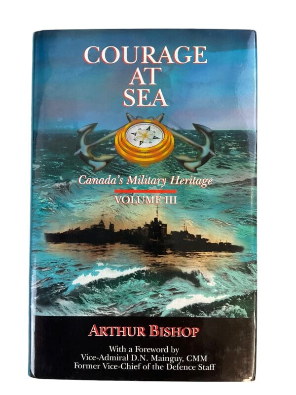 WW2 Canadian RCN Navy Courage at Sea Vol 3 Hardcover Reference Book