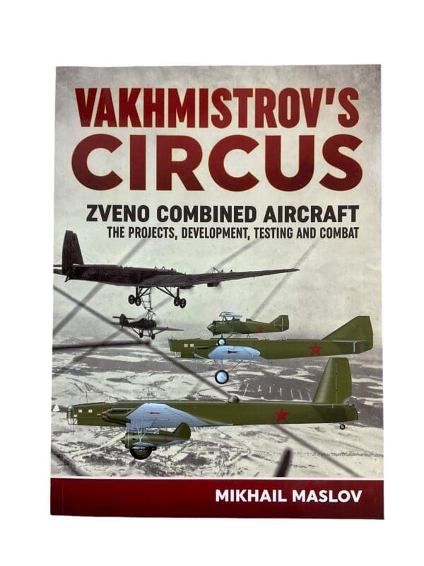 WW2 Russia Vakhmistrovs Circus Zveno Combined Aircraft Reference Book