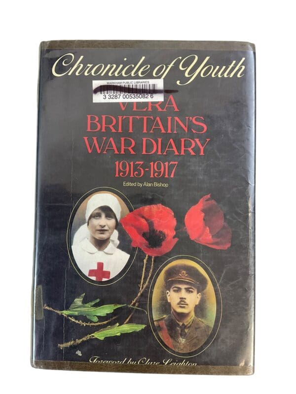 WW1 British BEF Chronicle of Youth Vera Brittain's War Diary 1913-1917 Hardcover Reference Book