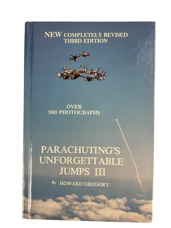 WW2 Cold War Parachutings Unforgettable Jumps III Reference Book