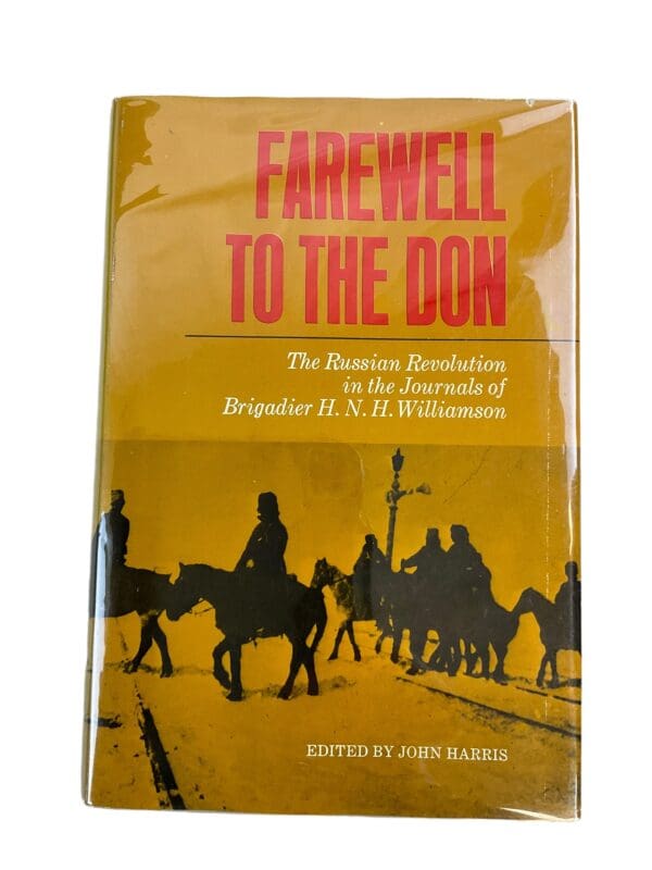 WW1 Russian Civil War Farewell to the Don Hardcover Reference Book