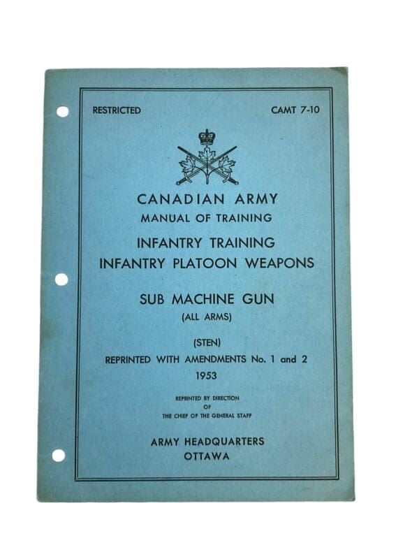 Canadian Army Infantry Training Infantry Platoon Weapons Sub Machine Gun Softcover Reference Book