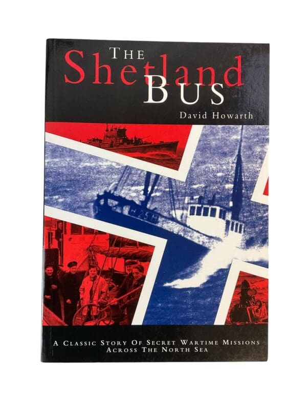 WW2 British The Shetland Bus Reference Book