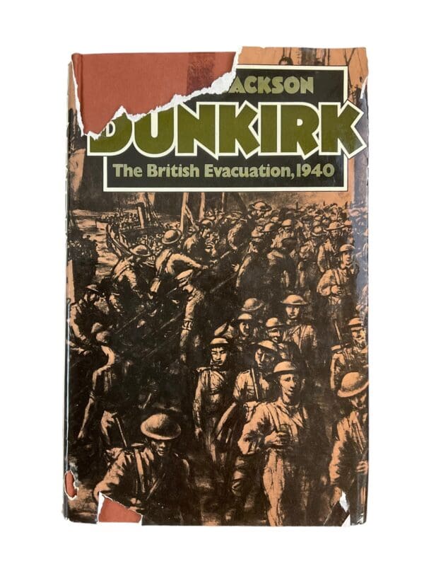 WW2 British Dunkirk British Evacuation 1940 R Jackson Hard Cover Reference Book