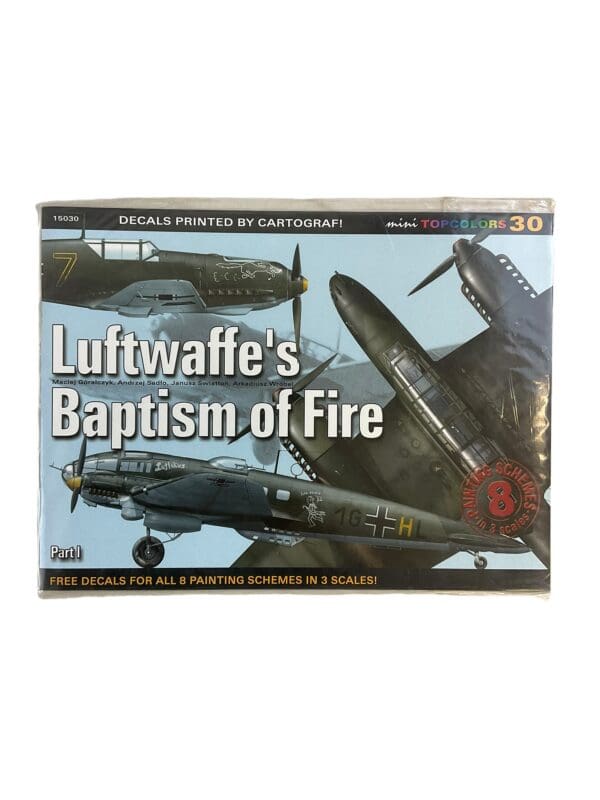 WW2 German Luftwaffes Baptism of Fire Part 1 Kagero 15030 Reference Book