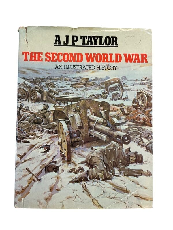 WW2 International The Second World War An Illustrated History Reference Book