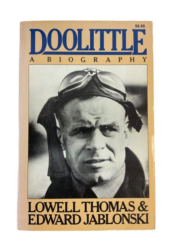 WW2 US Doolittle A Biography Reference Book