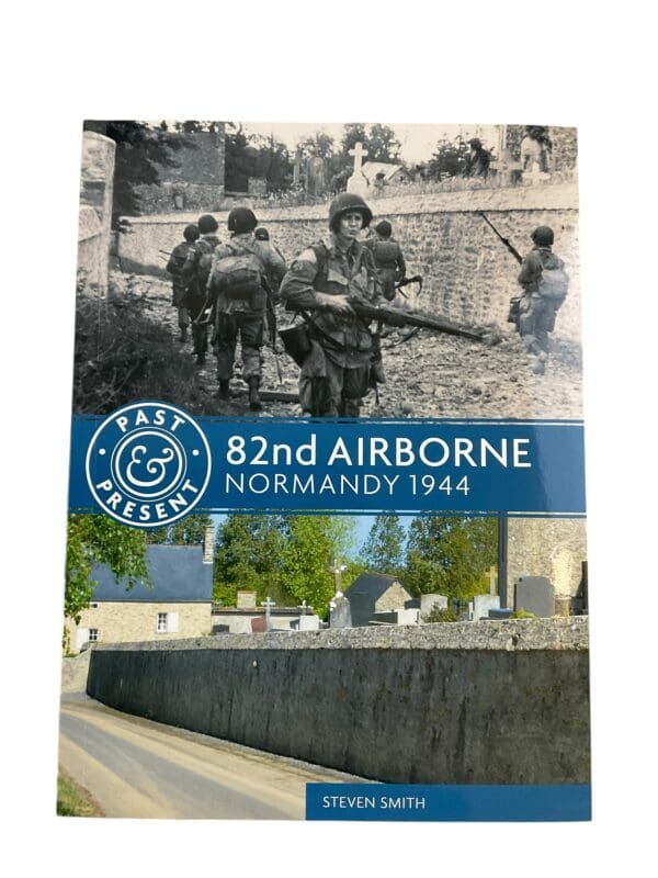 WW2 US 82nd Airborne Normandy 1944 Softcover Reference Book