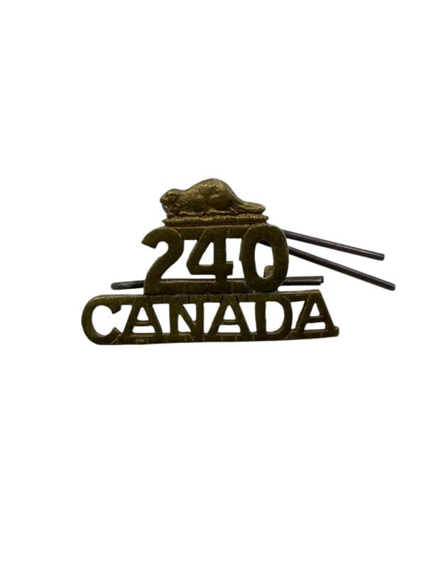 WW1 Canadian CEF 240th Battalion Shoulder Title Insignia Single