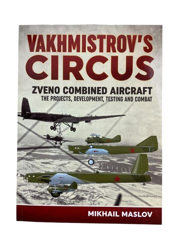 WW2 Russian Soviet Air Force Vakhmistrov's Circus Zveno Combined Aircraft Softcover Reference Book