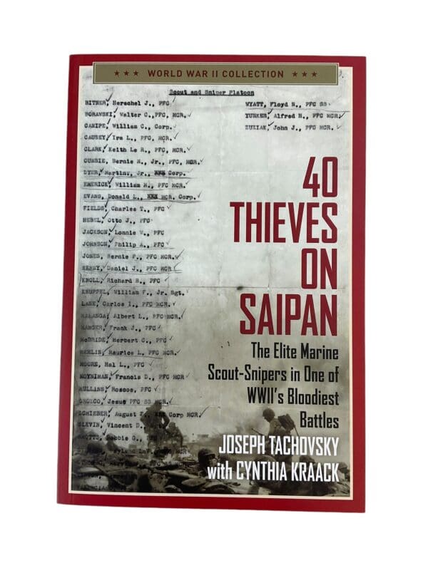 WW2 US USMC Sniper 40 Thieves on Saipan Softcover Reference Book