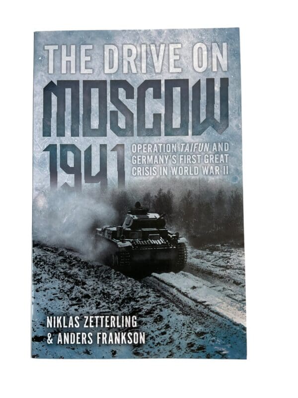 WW2 German The Drive on Moscow 1941 Softcover Reference Book