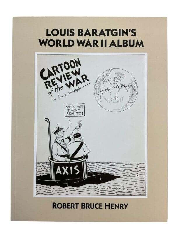 WW2 Canadian Louis Baratgin's World War 2 Album Softcover Reference Book