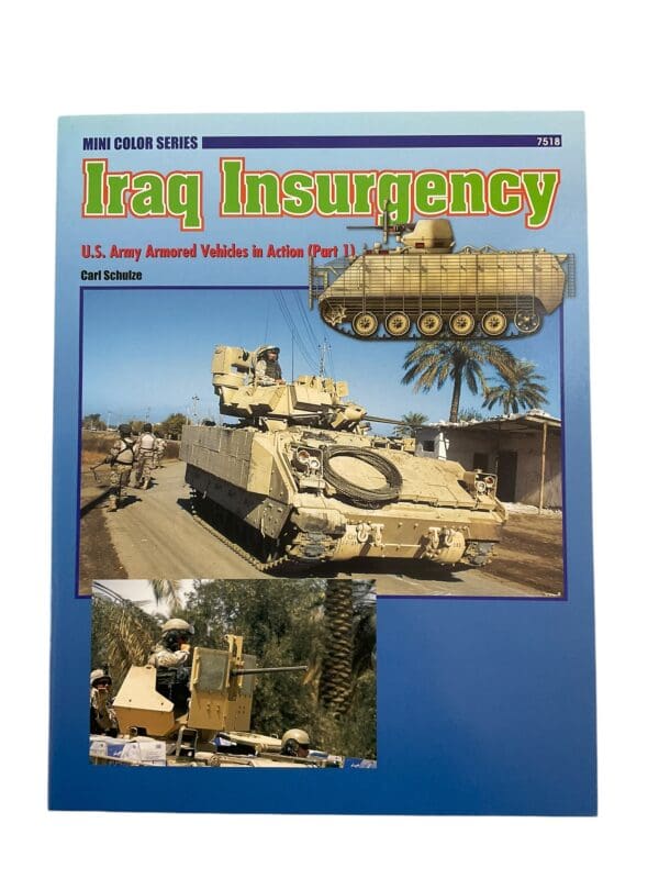 US Army Iraq Insurgency Mini Colour Series Part 1 Softcover Reference Book