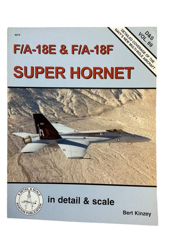 US USN USMC F/A-18E and F/A-18F Super Hornet D and S Vol 69 Used Softcover Reference Book