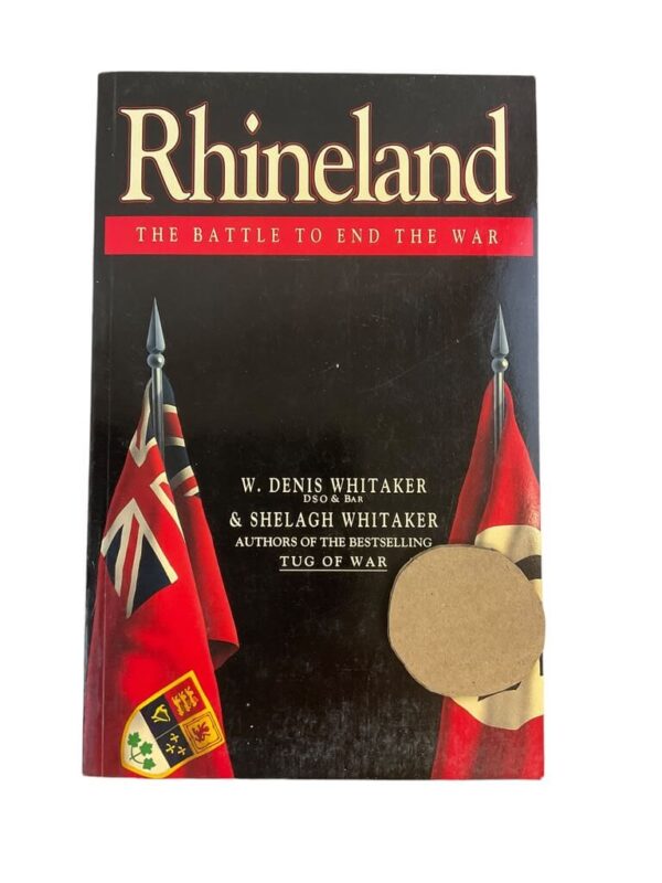 WW2 Canadian Rhineland The Battle to End the War Used Softcover Reference Book