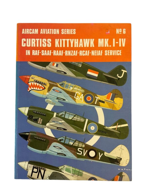 WW2 British Curtiss Kittyhawk MK 1 to 4 Aircam Aviation Series No 6 Used Softcover Reference Book