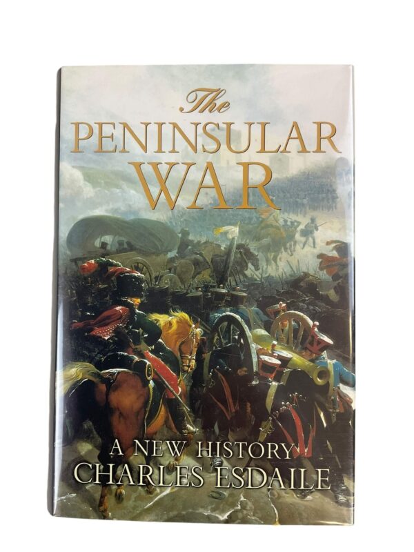 British The Peninsular War New Hardcover Reference Book