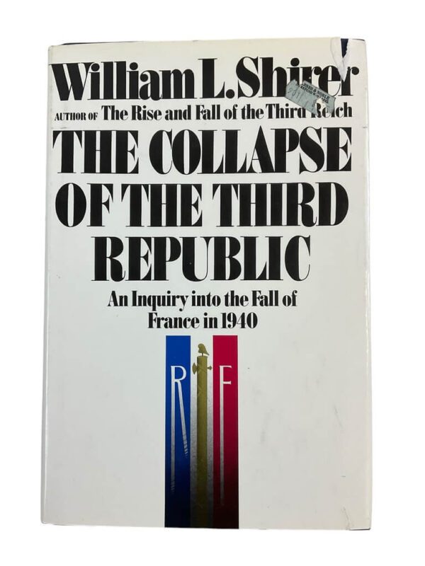 WW2 French The Collapse of the Third Republic Used Hardcover Reference Book