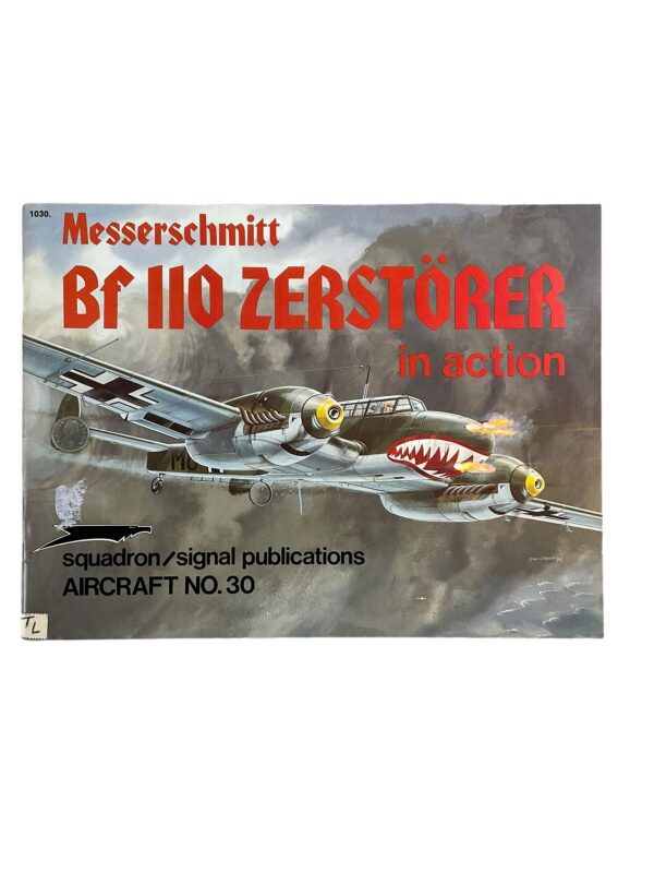 WW2 German Luftwaffe Messerschmitt Bf 110 Zerstorer Squadron Signal Aircraft No 30 Used Softcover Reference Book