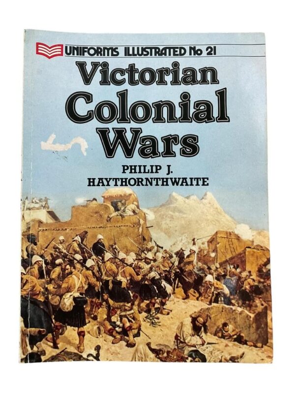 British Victorian Colonial Wars Uniforms Illustrated No 21 Used Softcover Reference Book