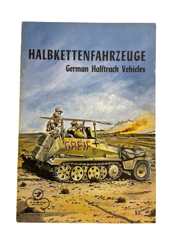 WW2 German Halbkettenfahrzeuge German Halftrack Vehicles Used Softcover Reference Book